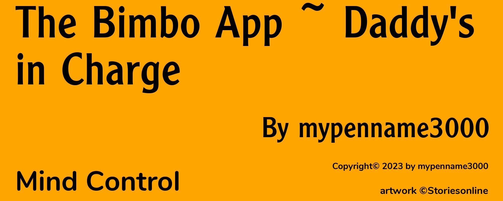 The Bimbo App ~ Daddy's in Charge - Cover