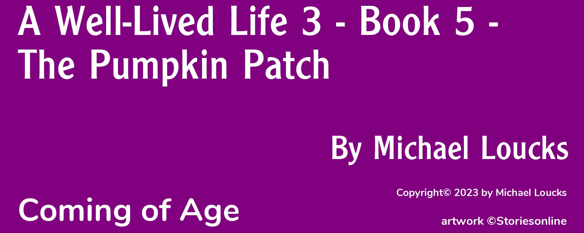 A Well-Lived Life 3 - Book 5 - The Pumpkin Patch - Cover