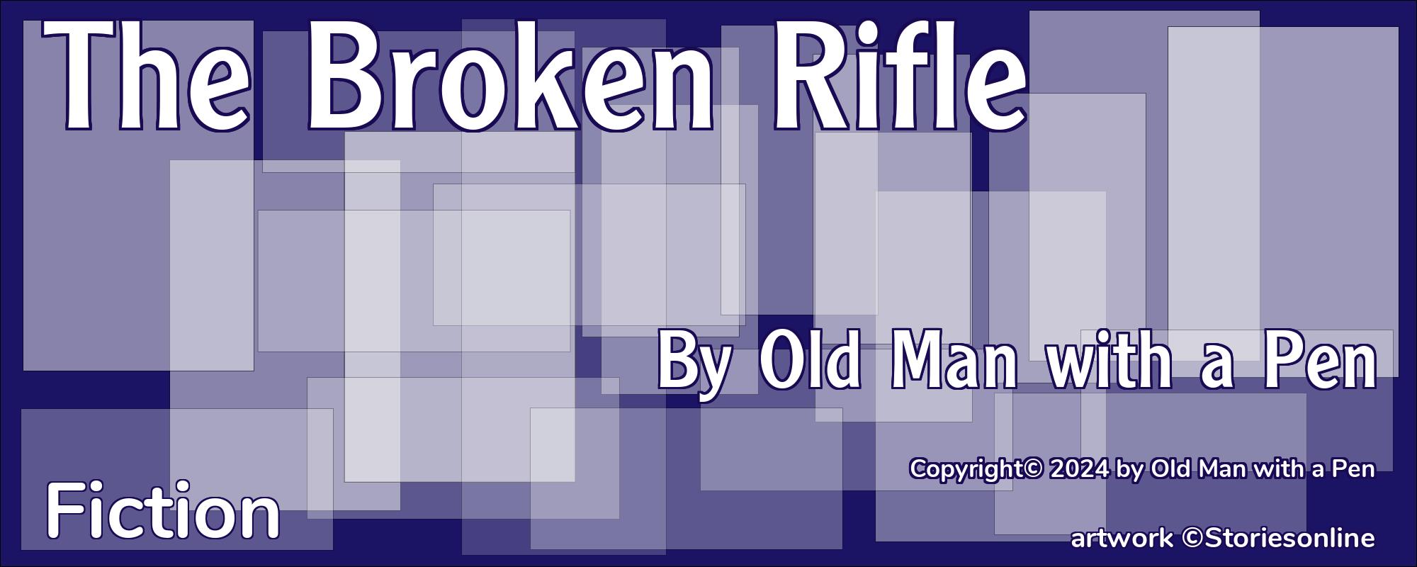 The Broken Rifle - Cover